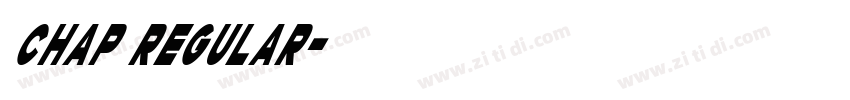 Chap Regular字体转换
